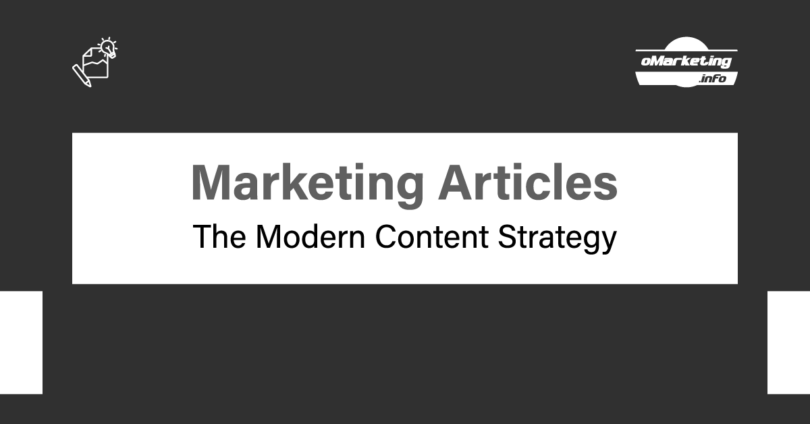 Marketing Articles - The Modern Content Strategy