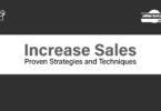 Increase Sales - Proven Strategies and Techniques